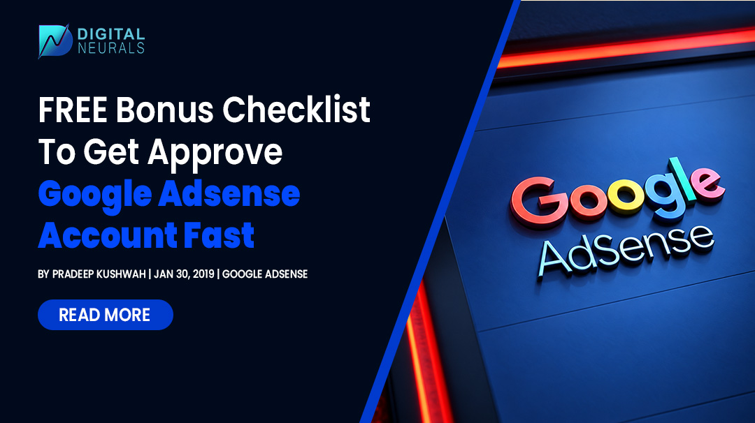 FREE Bonus Checklist To Get Approve Google Adsense Account Fast