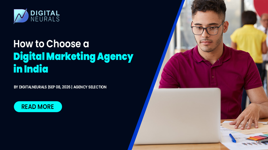 How to Choose a Digital Marketing Agency in India
